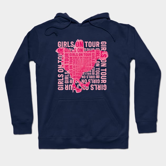 Girls on tour Hoodie by stu-dio-art